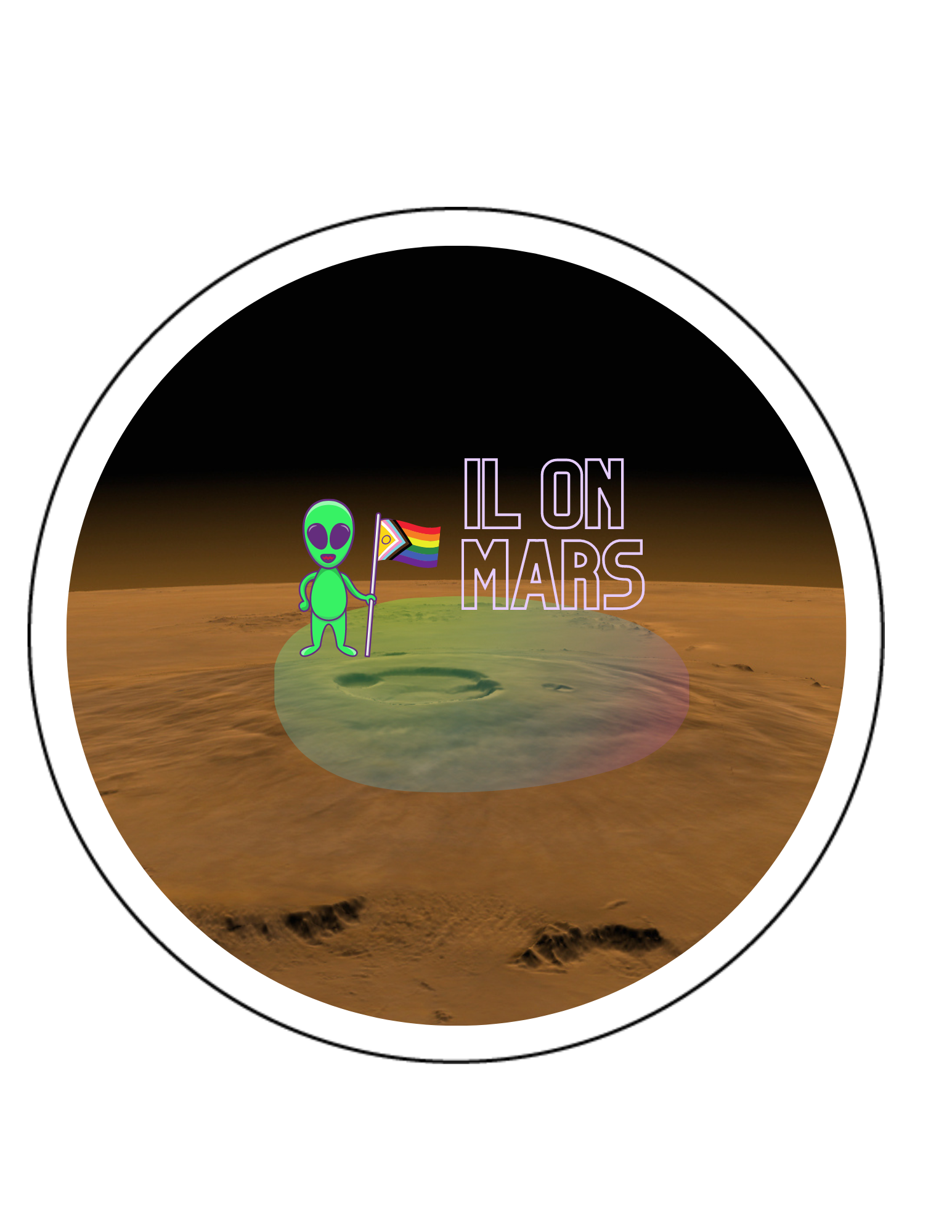 image of a green alien standing on Mars holding an LGBTQ pride flag. The words "IL on Mars" are written next to the alien.