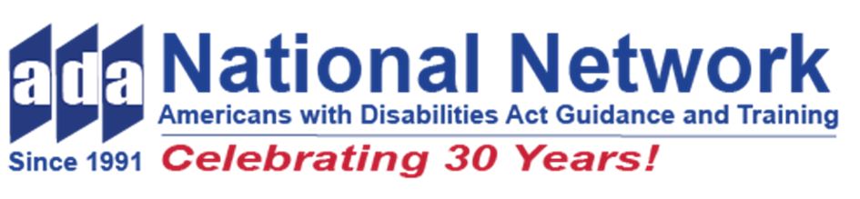 ADA National Network Information Guidance and Training on the Americans with Disabilities Act  Celebrating 30 Years